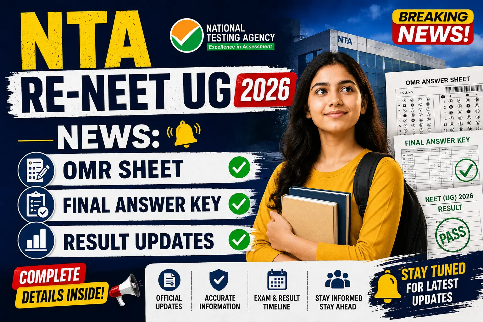 NTA Re-NEET UG 2026 News: OMR Sheet, Final Answer Key & Result Updates